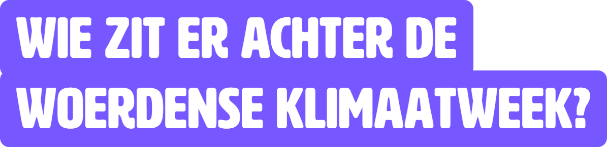 Wie zit er achter de Woerdense Klimaatweek?